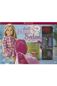 Doll Hair Salon: For Girls Who Love to Play with Their Dolls' Hair!