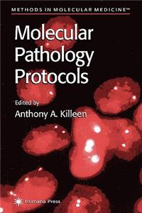 Molecular Pathology Protocols