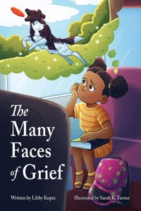 Many Faces of Grief