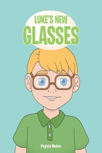 Luke's New Glasses