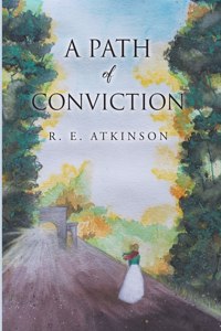 A Path of Conviction