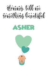 Letters to My Son ( Asher ) Writing Journal