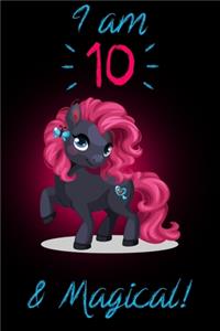 I am 10 & Magical!