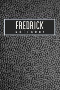 Fredrick Notebook