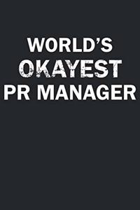 World's Okayest PR Manager