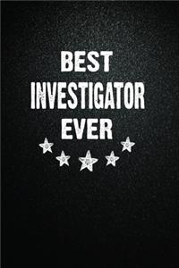 Best Investigator Ever