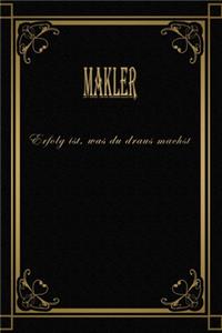 Makler - Erfolg ist, was du draus machst