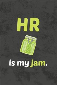 HR Is My Jam
