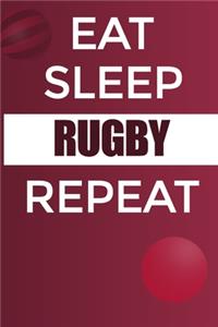 Eat Sleep Rugby Reapt Notebook