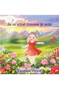 Je m'aime comme je suis