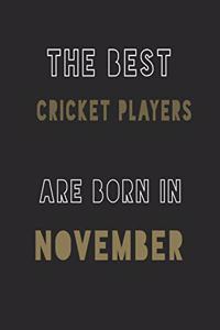 The Best Cricket Players are Born in November journal