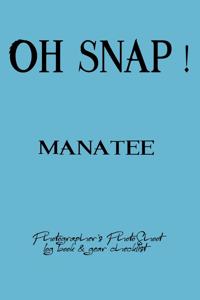 Oh Snap! manatee Photographer's PhotoShoot log book & gear checklist