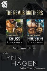 The Remus Brothers, Volume 3 [Cross