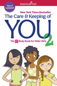 Care and Keeping of You 2