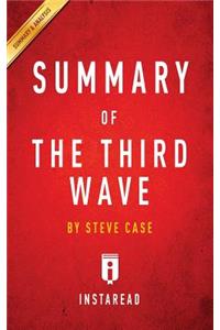 Summary of The Third Wave by Steve Case Includes Analysis
