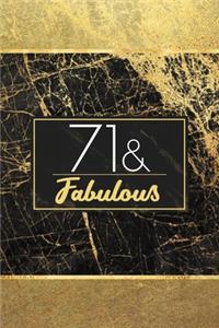 71 & Fabulous