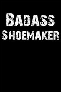 Badass Shoemaker