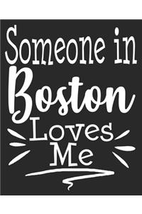 Someone In Boston Loves Me