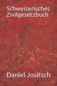 Schweizerisches Zivilgesetzbuch