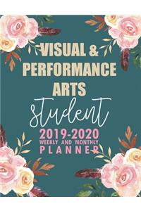Visual & Performance Arts Student
