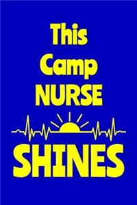 This Camp Nurse Shines