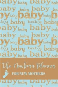 The Newborn Planner For New Mothers