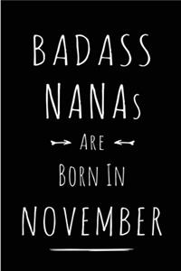 Badass Nanas Are Born In November