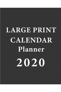 Large Print Calendar Planner 2020