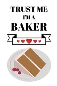 Trust Me I'm A Baker