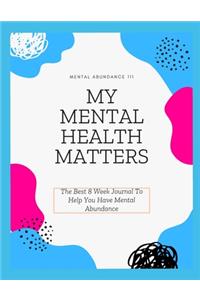 My Mental Health Matters