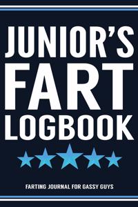 Junior's Fart Logbook Farting Journal For Gassy Guys