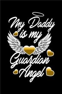 My Daddy Is My Guardian Angel