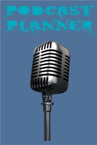 Podcast Planner