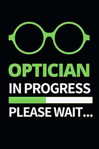 Optician In Progress Please Wait