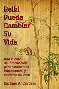 Reiki Puede Cambiar Su Vida