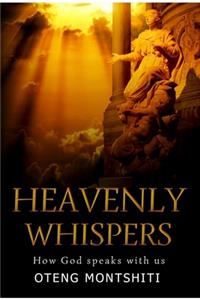 Heavenly Whispers