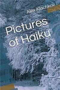 Pictures of Haiku