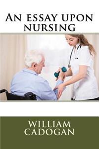 An essay upon nursing