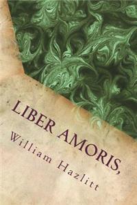 Liber Amoris,