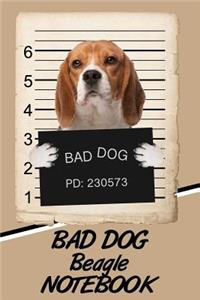 Bad Dog Beagle Notebook