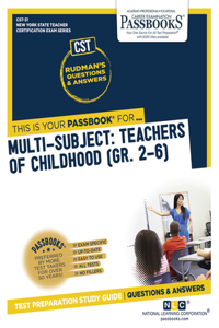 Multi-Subject: Teachers of Childhood (Gr 2-6) (Cst-31)