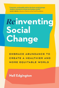 Reinventing Social Change