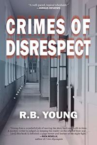 Crimes of Disrespect