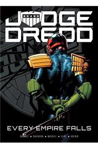 Judge Dredd: Every Empire Falls