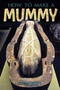 How to Make a Mummy