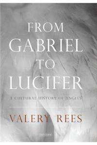 From Gabriel to Lucifer