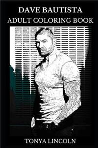Dave Bautista Adult Coloring Book