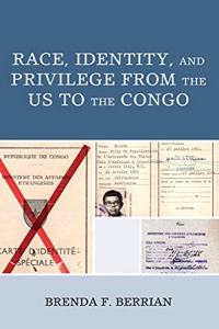 Race, Identity, and Privilege from the US to the Congo