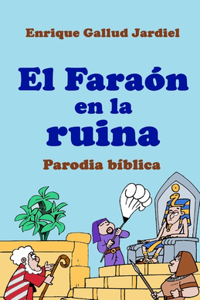 Faraón en la ruina