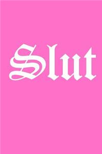 Slut